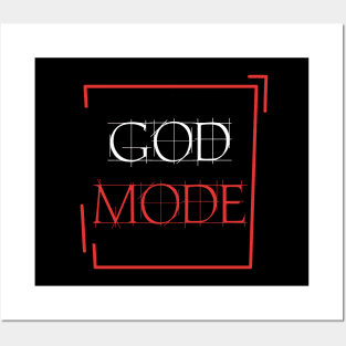GOD MODE READY Posters and Art